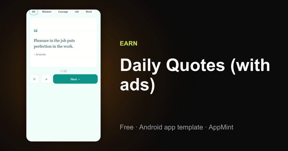 Daily Quotes (with ads) App Template - Free Android App